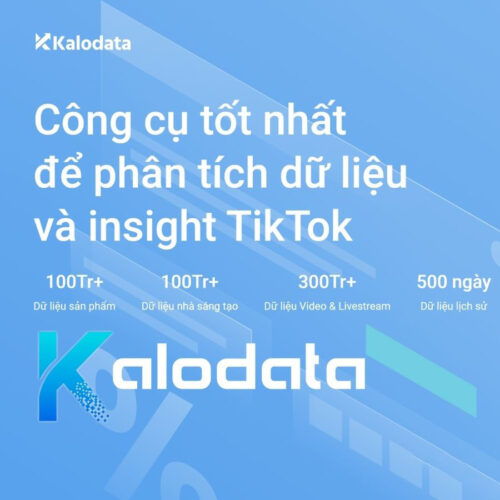 Mua tài khoản Kalodata 1 tháng - Phân tích dữ liệu và insight TikTok tốt nhất